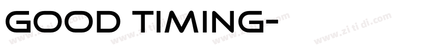 Good timing字体转换